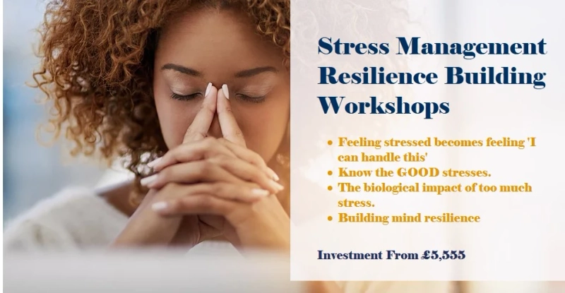 Stress Management Resilience Building Workshops
