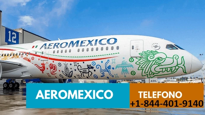 Aeromexico Numero De Telefono +1-888-530-0499 USA & Mexico