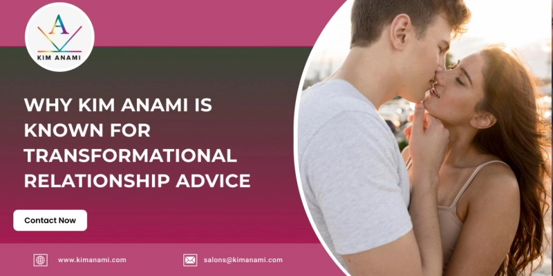 Why Kim Anami Is Known for Transformational Relationship Advice