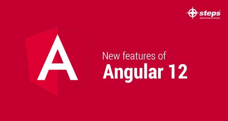 New features of Angular 12