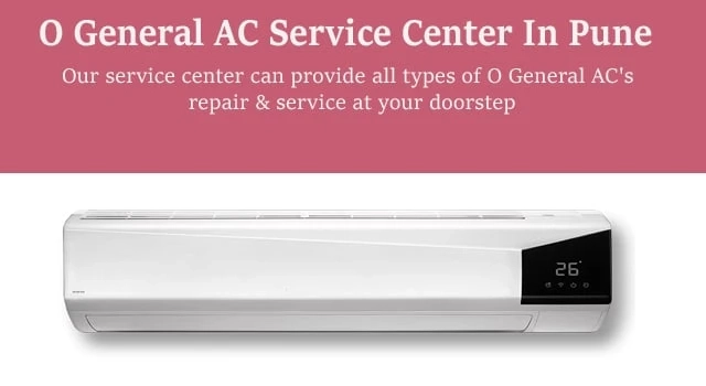 O General AC Service Center in Pune