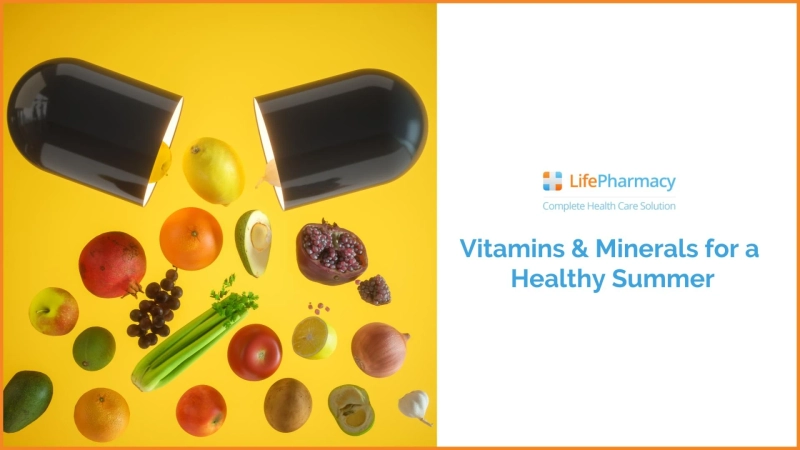 Vitamins & Minerals for a Healthy Summer