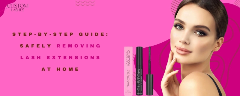 Step-by-Step Guide: Safely Removing Lash Extensions at Home