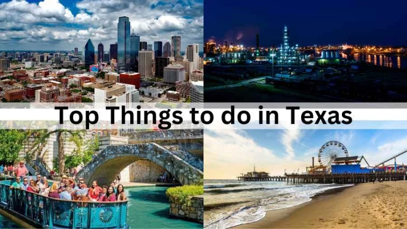 15 Best Things to Do in Texas