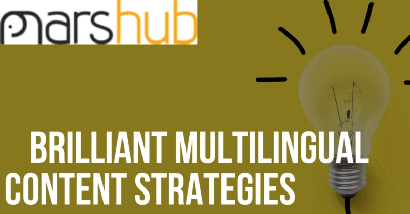 Multilingual Content | 5 Essential Tips & Practices