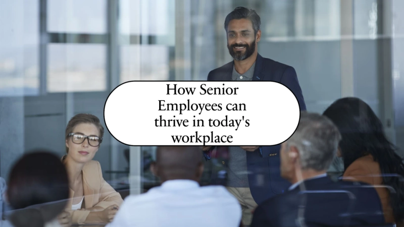 Staying Relevant: How Senior Employees Can Thrive in Today's Workplace | Satyajit Senapati