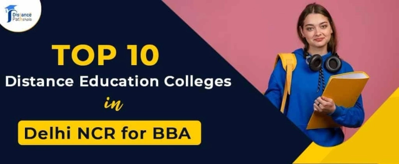 Top 10 Distance Education Universities in Delhi NCR for BBA
