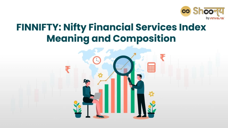What is Finnifty: Meaning, Lot Size, Expiry Day and More