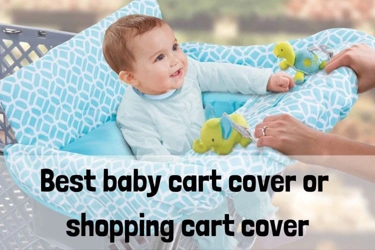 How to buy a shopping cart covers for babies