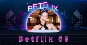 Betflik68 ทางเข้าเว็บตรง ล่าสุด หมดปัญหาการโดนโกง