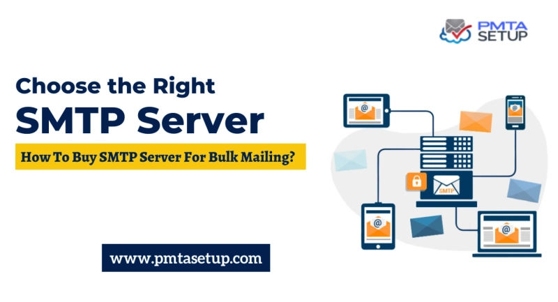 Choose the Right SMTP Server for Bulk Emailing