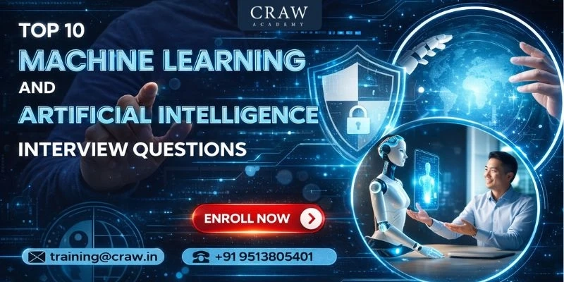 Top 10 AI and machine learning Interview Questions