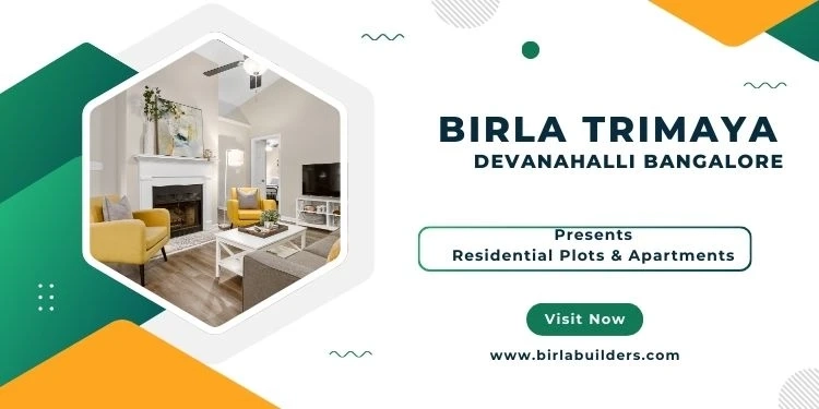 Birla Trimaya Devanahalli Bangalore - Experience The Modern Lifestyle