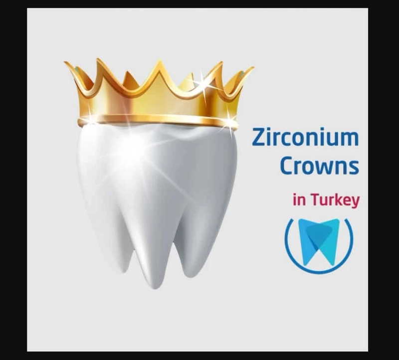 Zirconia Crowns : Turkey | Reasonable Prices in Okutan Dentistry