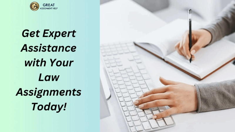 Get Expert Assistance with Your Law Assignments Today!