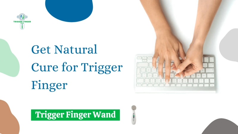 How to Cure Trigger Finger at Home with Natural Remedy?