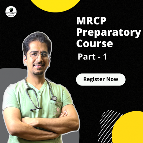 MRCP Part 1 Preparatory Course: How Intellect Medicos Can Guide Your Success