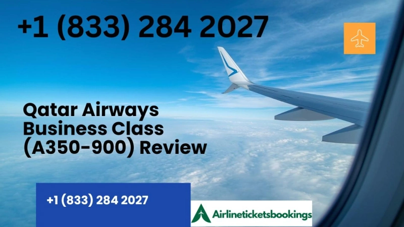 Qatar Airways Business Class (A350-900) Review