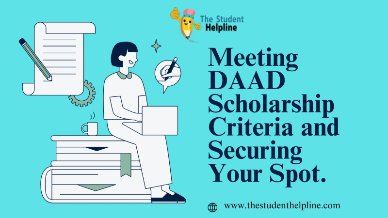 Meeting DAAD Scholarship Criteria and Securing Your Spot.