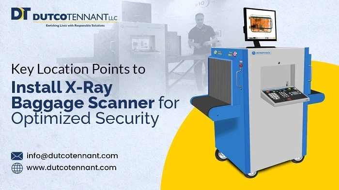 Maximising Security: 8 Key Location Points to Install X-Ray Baggage Scanner