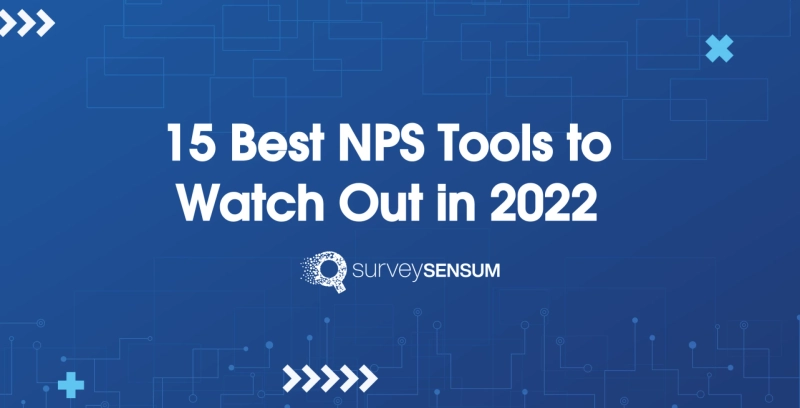 15 Best NPS Tools to Watch Out in 2022