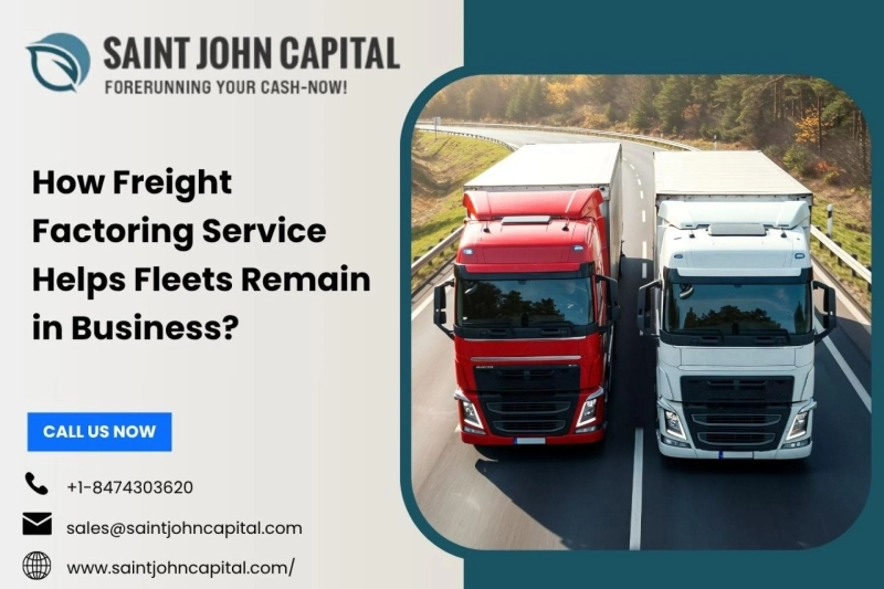 How Freight Factoring Service Helps Fleets Remain in Business?