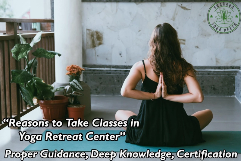 Reasons to Take Classes in Yoga Retreat Center