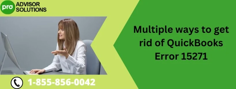 How To Quickly Eliminate QuickBooks Error 15271