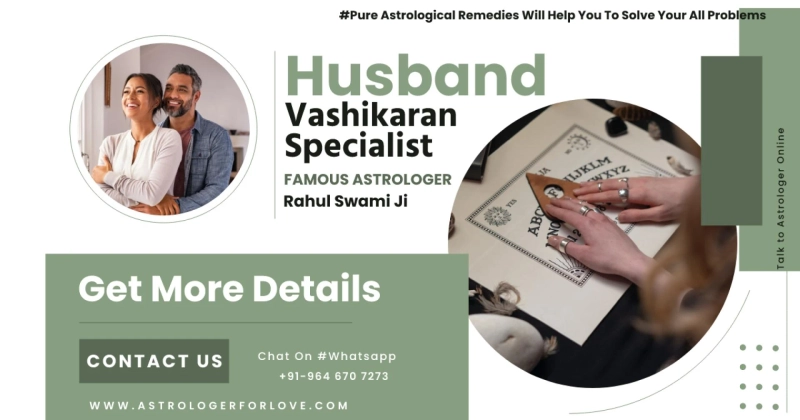 Control your husband with the help of vashikaran