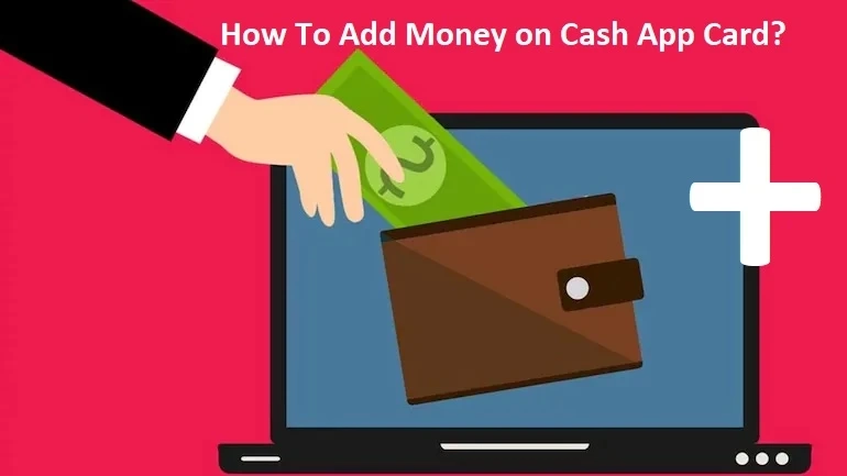 Why Can’t I Add Cash To My Cash App? Transfer Failed (2022)