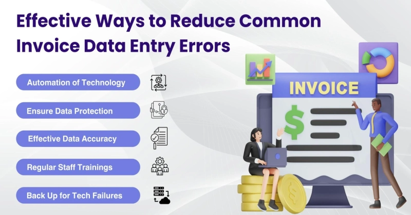 Effective Ways to Reduce Common Invoice Data Entry Errors