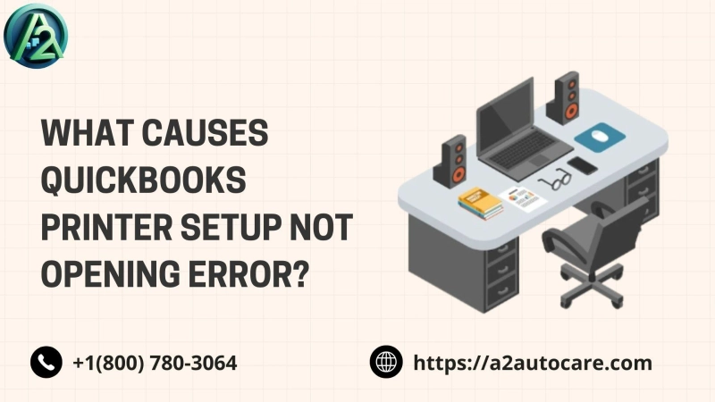 QuickBooks Printer Setup Not Opening: Expert Troubleshooting Guide