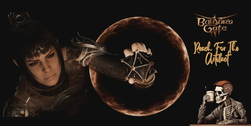 BALDURS GATE 3 REACH FOR THE ARTIFACT: UNRAVELING MYSTERY