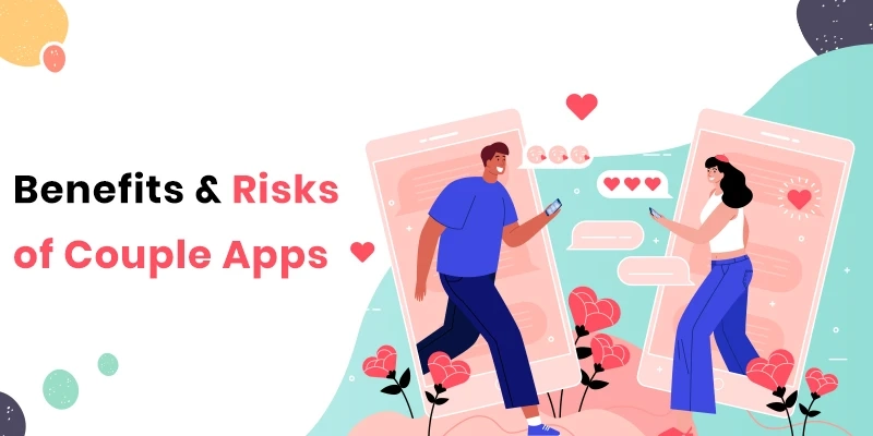 Pros & Cons of Couple Apps like Happy Couple