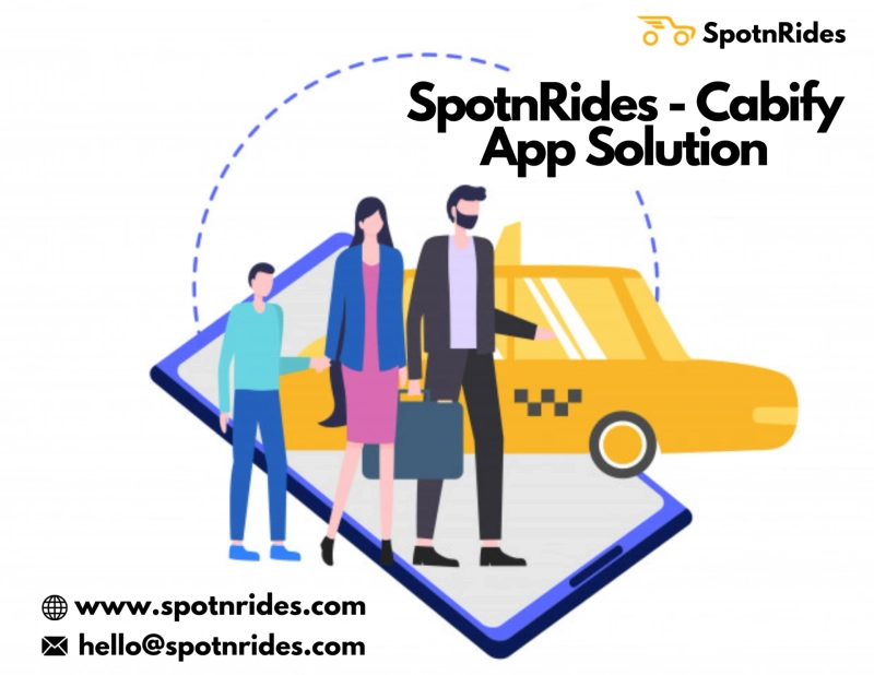 How SpotnRides Cabify Clone App Solution Assists To Enhance Your Taxi Business To The Next Level?