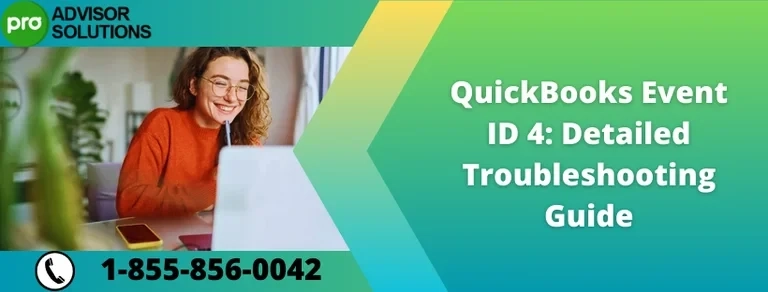 Troubleshooting QuickBooks Event ID Log Error 4 Complete Guide