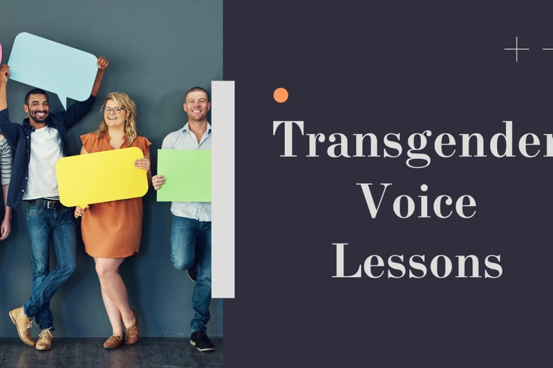 Transgender Voice Lessons - Nurture Your Gender Expressions