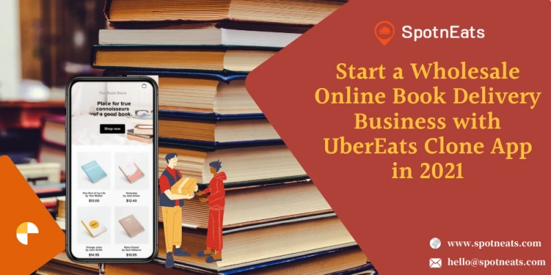 Set Up Marketplace Platform For Book Delivery Business Using SpotnEats App Solution