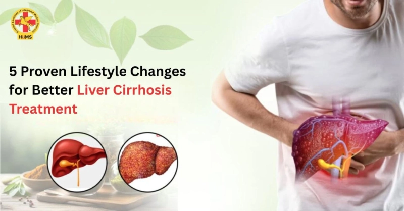 5 Proven Lifestyle Changes for Better Liver Cirrhosis Treatment