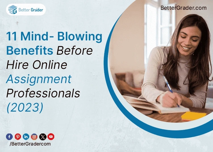 11 Mind-Blowing Benefits Before Hire Online Assignment Professionals (2023)