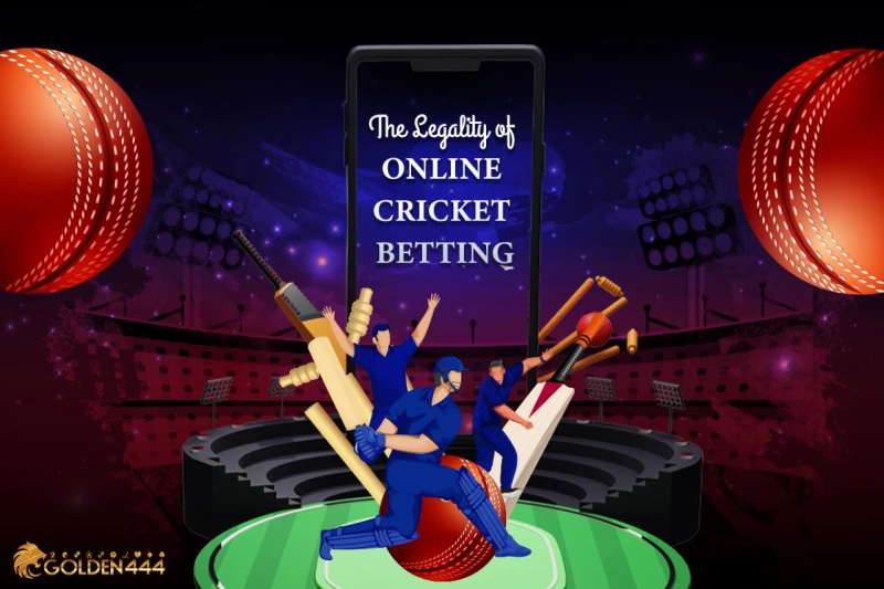 The Legality of Online Cricket Betting