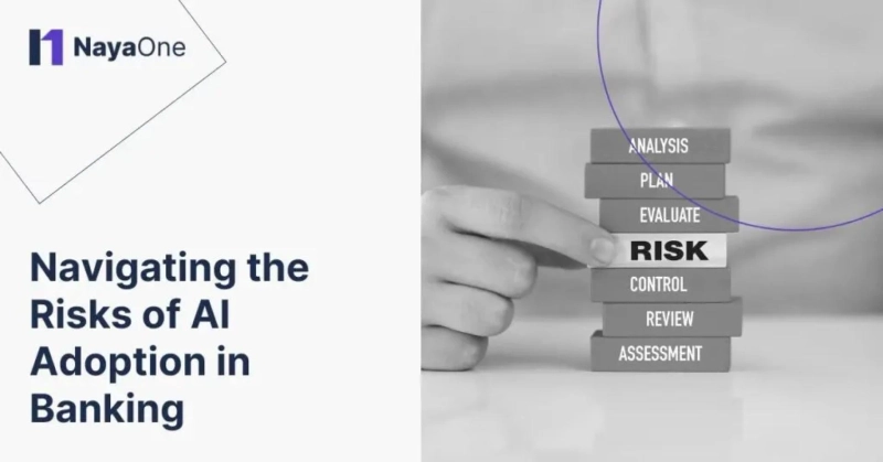 Navigating the Risks of AI Adoption in Banking | NayaOne