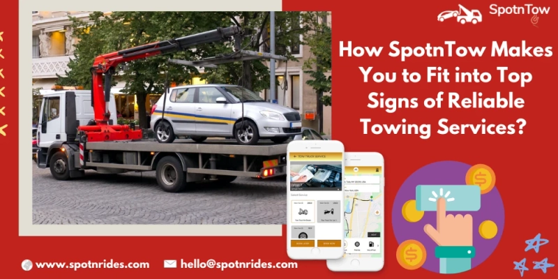 Build Your Own Tow Truck Booking App Solution With SpotnTow