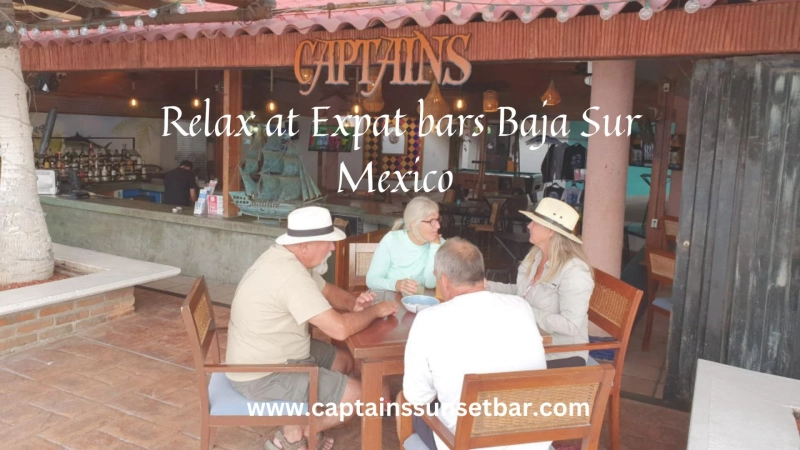 Relax at Expat bars Baja Sur Mexico after an exciting tour of La Paz beaches