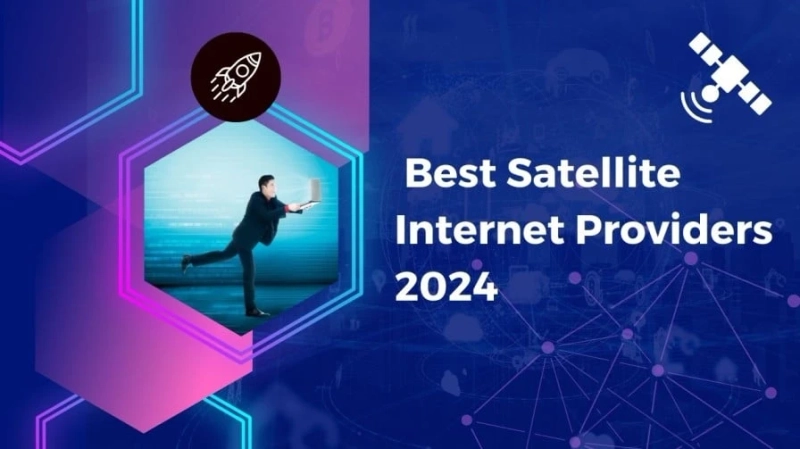 Best Satellite Internet Providers for 2024