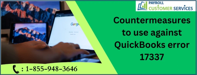 Useful Ways To Fix QuickBooks Error 17337