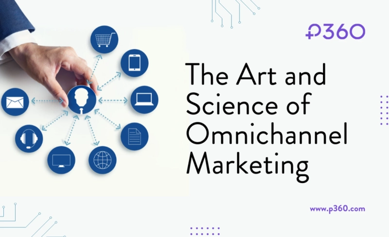 Omnichannel Marketing Evolution: Adapting to Changing Landscapes