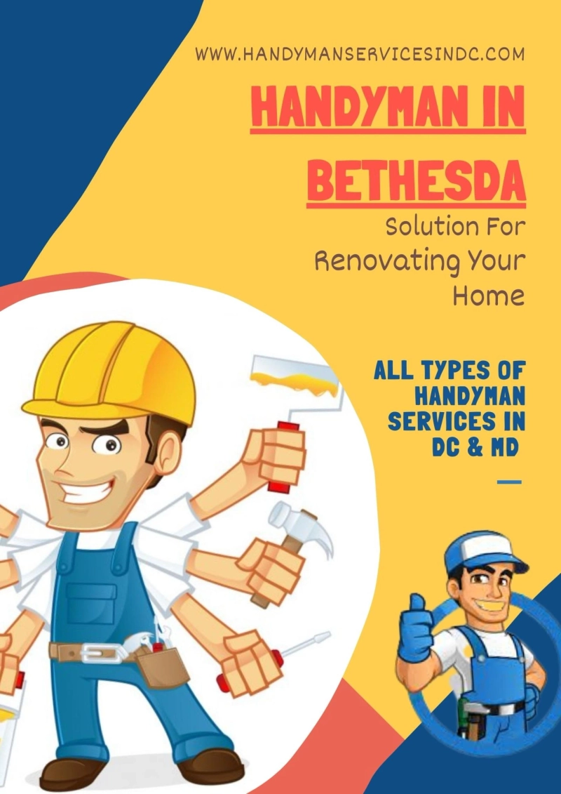 Best 7 Reasons To Choose Handyman in Bethesda for Minor House Repairs