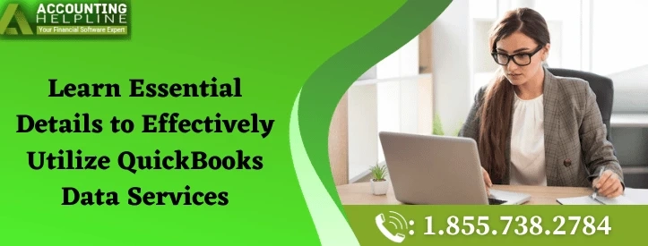 Here Are Easy Methods To Fix QuickBooks Data Services